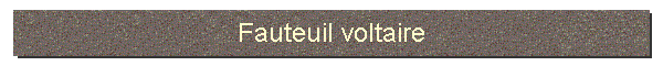 Fauteuil voltaire