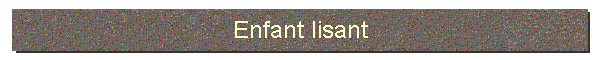 Enfant lisant